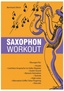 Saxophon-Workout