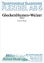 Glockenblumen-Walzer (flex-6)