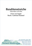 Banditenstreiche